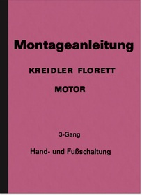 Kreidler Florett 3-Gang Reparaturanleitung Werkstatthandbuch