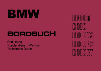 BMW R80RT, R100, R100CS, R100RS, R100RT User Owner's Manual