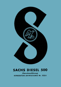 Sachs Diesel 500 Motor Reparaturanleitung