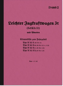 Maybach Mittlerer Zugkraftwagen 3t (Sd.Kfz.11) Ersatzteilliste H kl 6 n s k Dienstvorschrift D 660/2