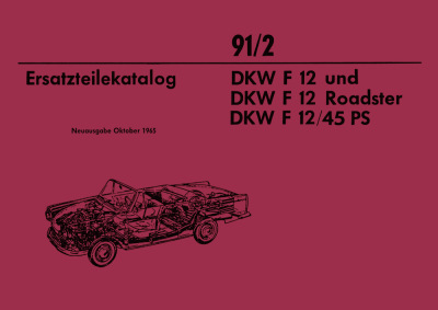 DKW F12, F12 Roadster and F12/45 PS Spare Parts List Catalog
