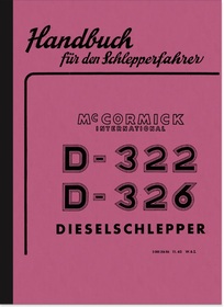 IHC McCormick D-322 and D-326 Diesel Tractors Instruction Manual Instruction Manual
