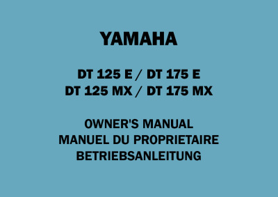 Yamaha DT 125 E, DT 175 E, DT 125 MX und DT 175 MX Bedienungsanleitung