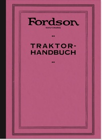 Fordson Modell F Traktor Schlepper Bedienungsanleitung