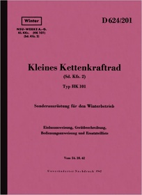 NSU Kleines Kettenkrad Typ HK 101 Sd. Kfz. 2 Beschreibung Ersatzteilliste HDv D 624/201