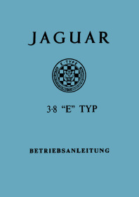 Jaguar E-Type 3,8 Liter 6-Zylinder Bedienungsanleitung