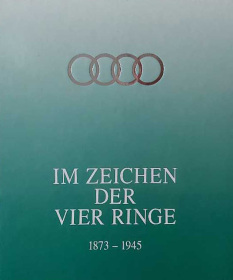 Im Zeichen der vier Ringe 1873 - 1945. Band 1