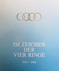 Im Zeichen der vier Ringe 1945-1968, Band 2 (DKW Audi Auton Union)