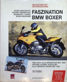 Faszination BMW Boxer : Zweiventil Vierventil R 1100 RT, R 1200 C, R 1100 S, R 1150 GS