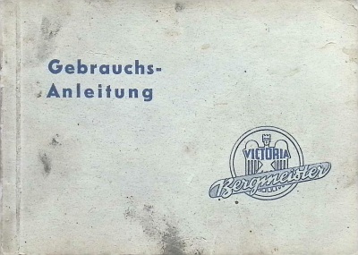 Victoria Bergmeister V35 1954 Original Bedienungsanleitung
