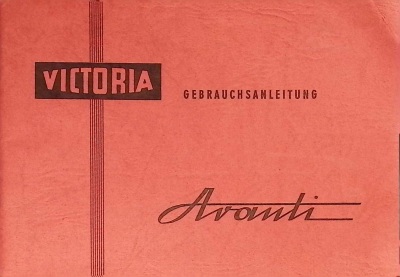 Victoria Avanti SM 52 Moped Original Gebrauchsanleitung Bedienungsanleitung