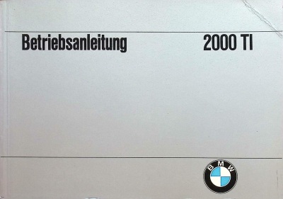 BMW 2000 ti Original Bedienungsanleitung