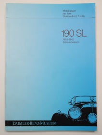 Mercedes-Benz 190 SL 1955-1963 Dokumentation: Mitteilungen aus dem Daimler-Benz Archiv