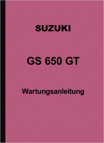 Suzuki GS 650 GT Reparaturanleitung