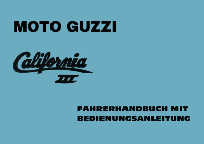 Moto Guzzi California III (3) User Owner's Manual
