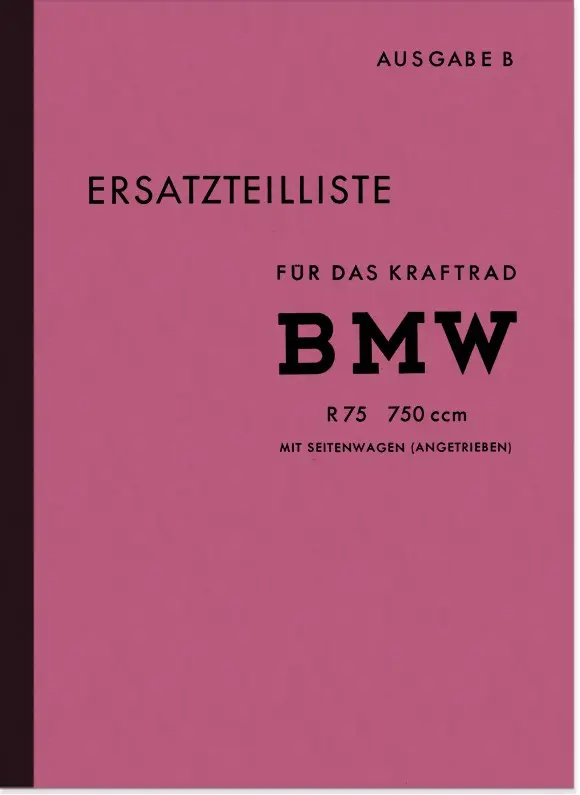 BMW R 75 WH Wehrmacht with sidecar drive Spare parts list