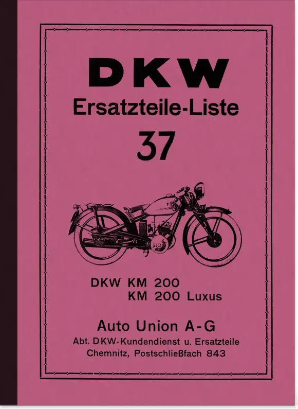DKW KM 200 and KM 200 Luxus Spare Parts List Spare Parts Catalogue Parts Catalogue
