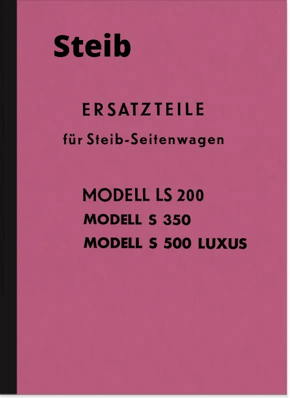 Steib LS 200, S 350 and S 500 luxury sidecars spare parts list