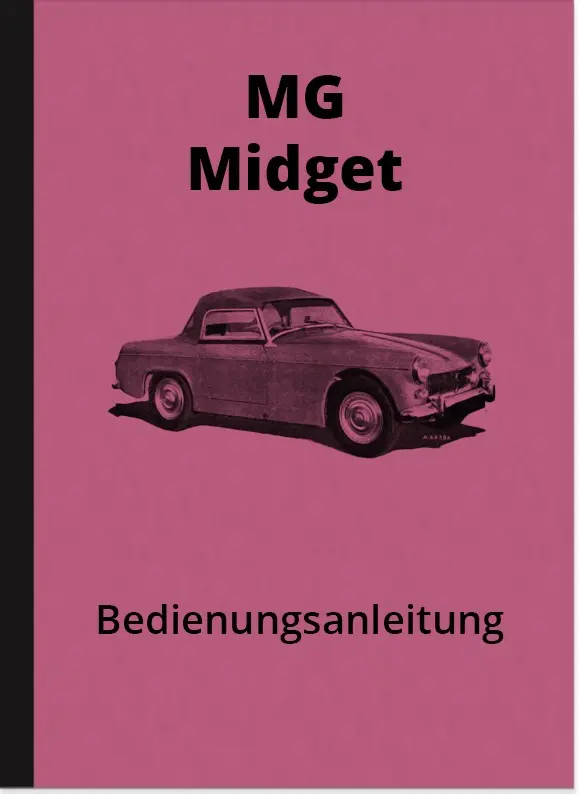 MG Midget Bedienungsanleitung