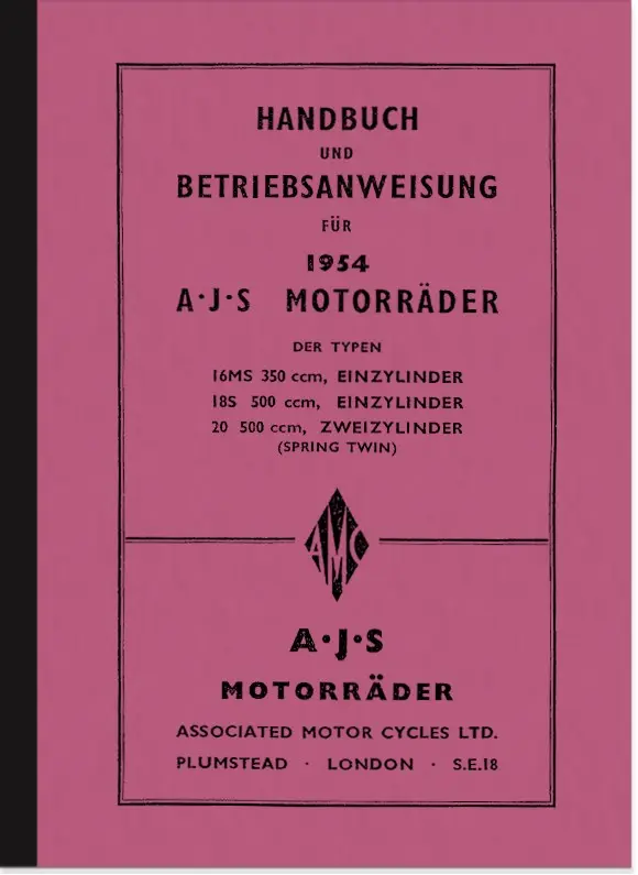 AJS 16 MS, 18 S und 20 Bedienungsanleitung (Spring-Twin)