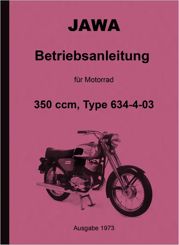 Jawa 350 ccm Typ 634-4-03 Bedienungsanleitung