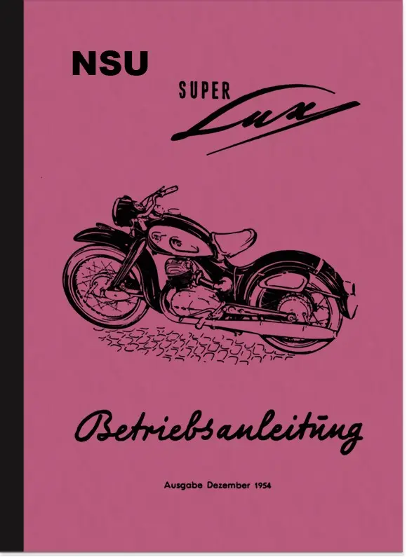 NSU Superlux Super Lux Bedienungsanleitung