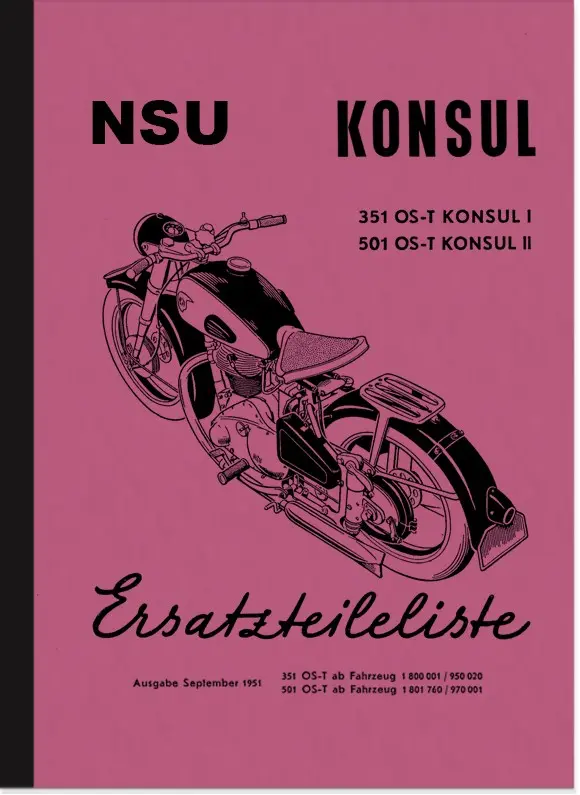 NSU Konsul 351 OS-T and 501 OS-T Spare Parts List Parts Catalogue Spare Parts Catalogue