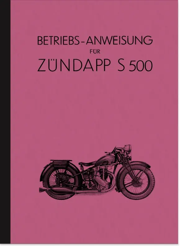 Zündapp S 500 Operating Instructions Manual Operating Instructions