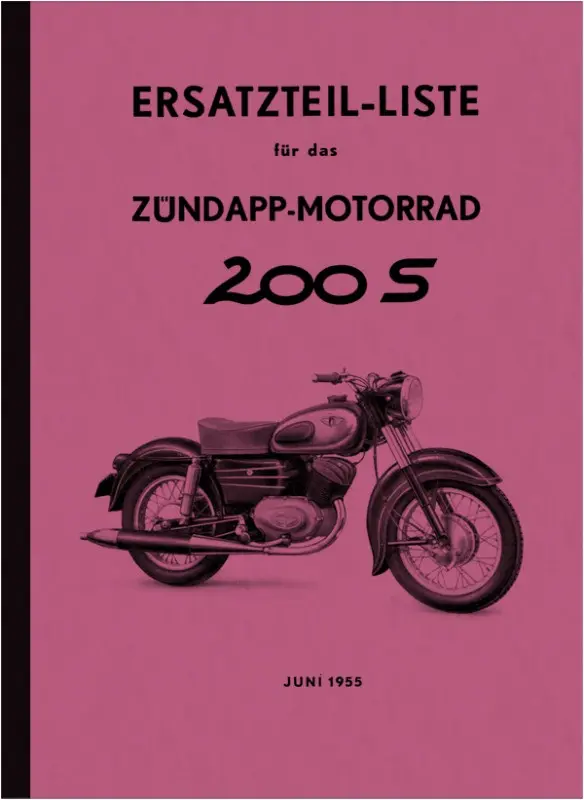 Zündapp 200 S 200S 1955 Ersatzteilliste