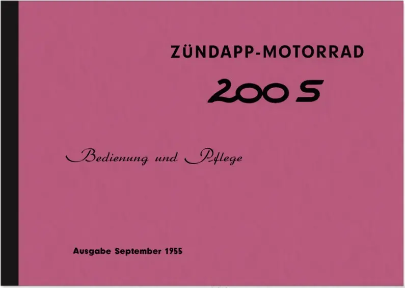 Zündapp 200 S 1955 Bedienungsanleitung