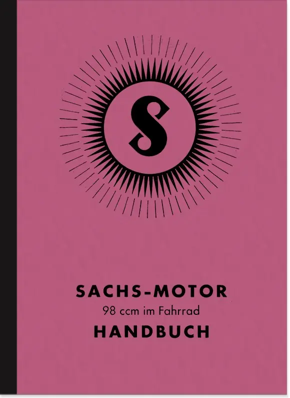 Sachs 98 ccm Nasenkolben 1936 Bedienungsanleitung