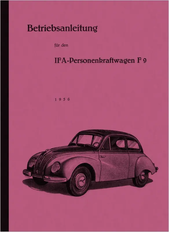 IFA (EMW) F9 Personenwagen PKW Bedienungsanleitung