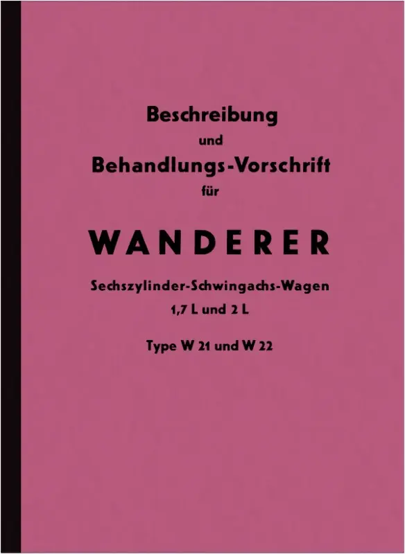Wanderer W 21 und W 22 Bedienungsanleitung
