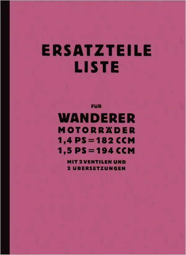 Wanderer 1,4 PS und 1,5 PS ca. 1928 Ersatzteilliste