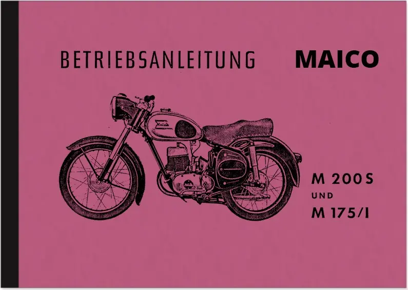 Maico M 200 S und M 175/1 Bedienungsanleitung