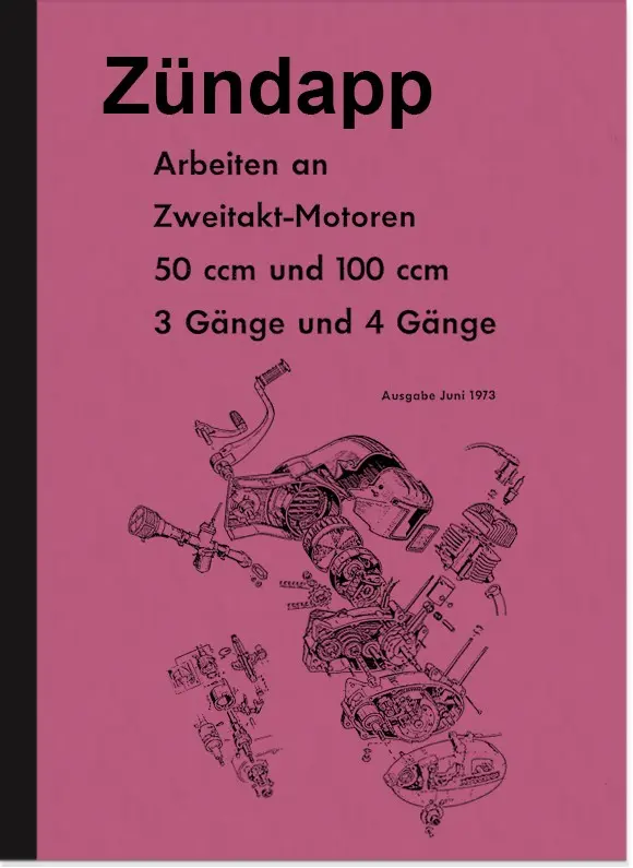Zündapp C GTS RS 50 Super KS engine 50 100 ccm 411 Repair manual Workshop manual