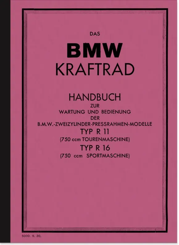 BMW R 11 and R 16 Owner's User Manual
