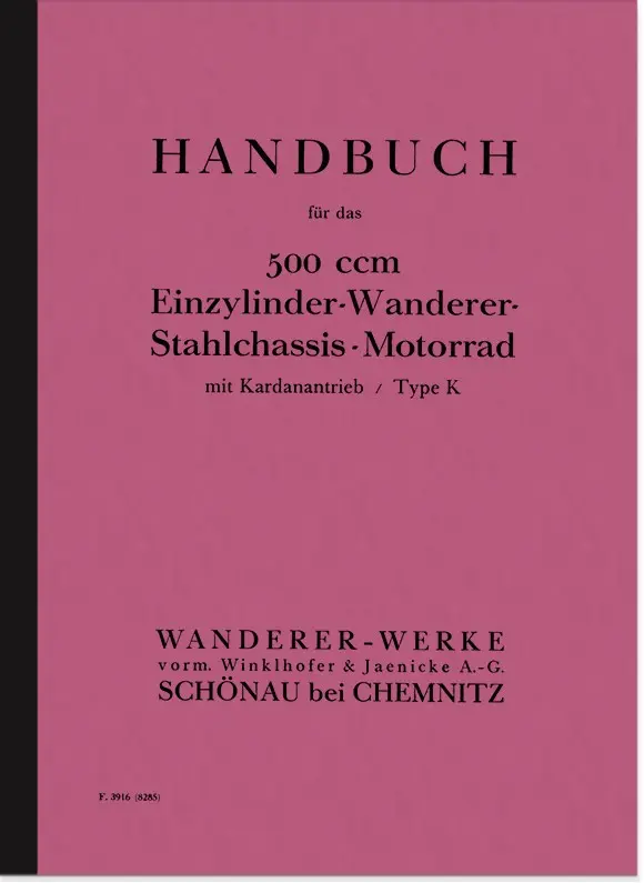 Wanderer Kardan K 500 1928 Bedienungsanleitung