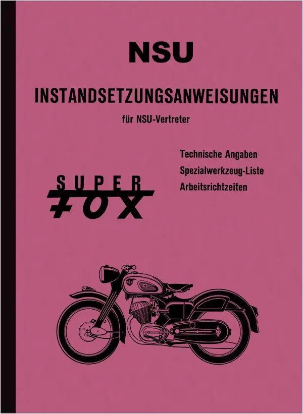 NSU Superfox Reparaturanleitung