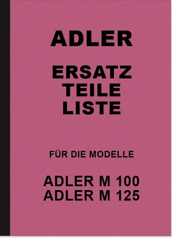 Adler M 100 und M 125 Ersatzteilliste