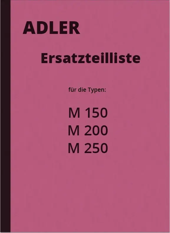 Adler M 150 200 250 Motorrad Ersatzteilliste