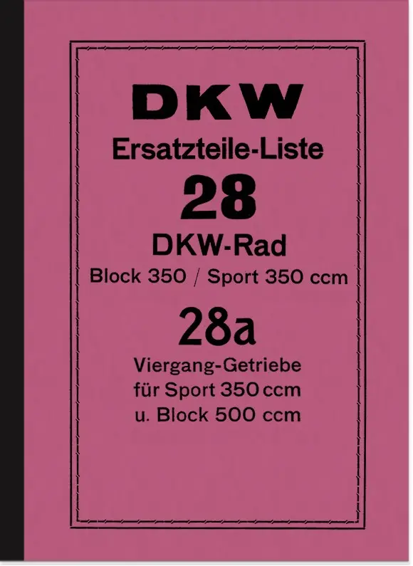 DKW Block 350, Block 500 und Sport 350 Ersatzteilliste