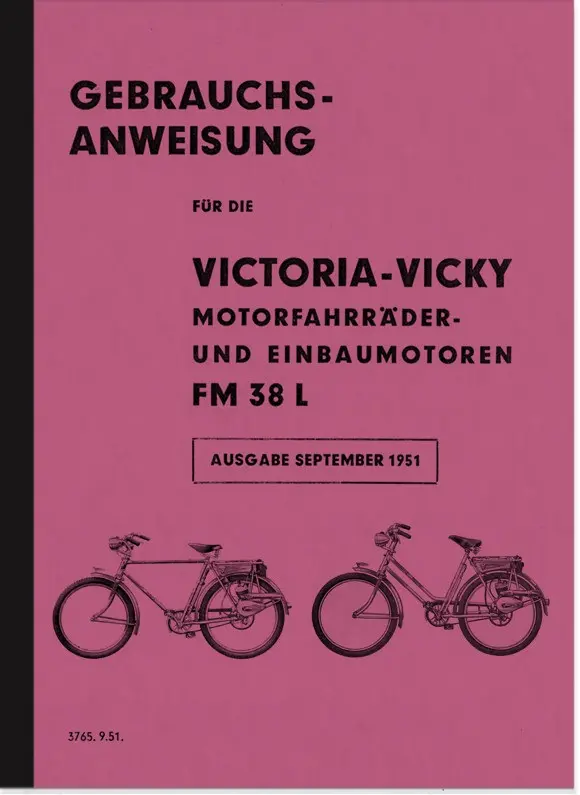 Victoria Vicky FM 38 L FM38L Motor Bike User Manual Manual Manual