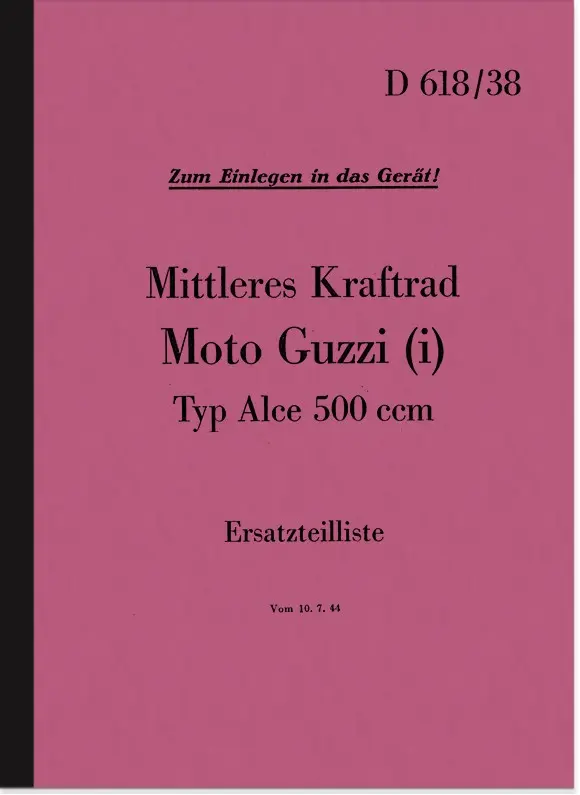 Moto Guzzi Alce 500 ccm Ersatzteilliste D 618/38