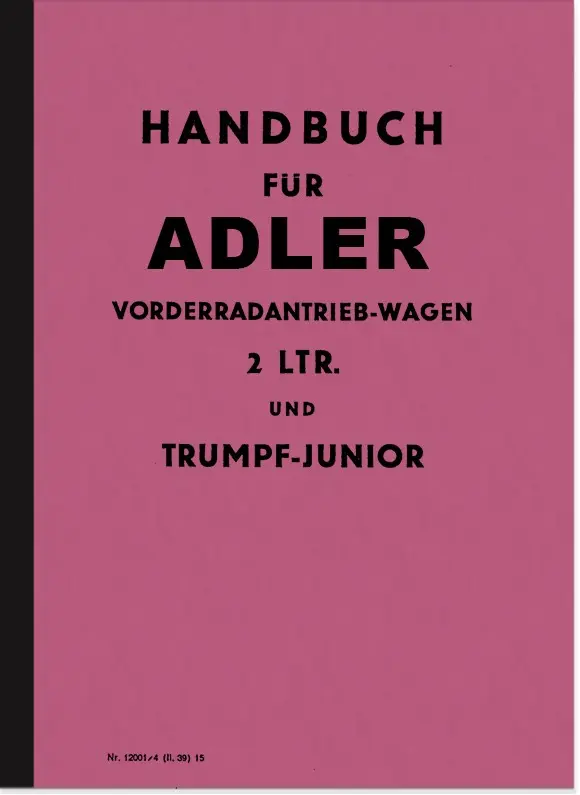 Adler Trumpf Junior and 2 Ltr. operating manual Operating manual