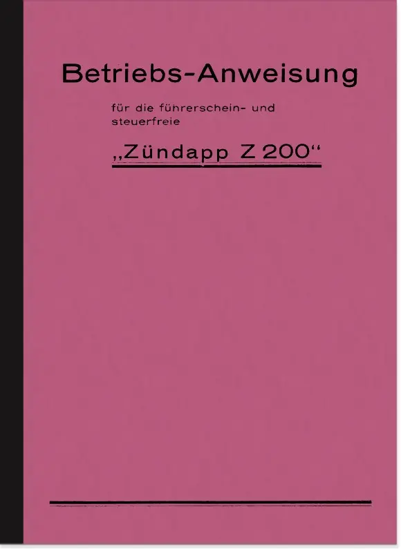 Zündapp Z 200 Bedienungsanleitung