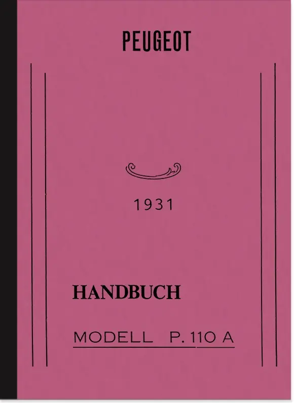 Peugeot P 110 A Operating Instructions Manual