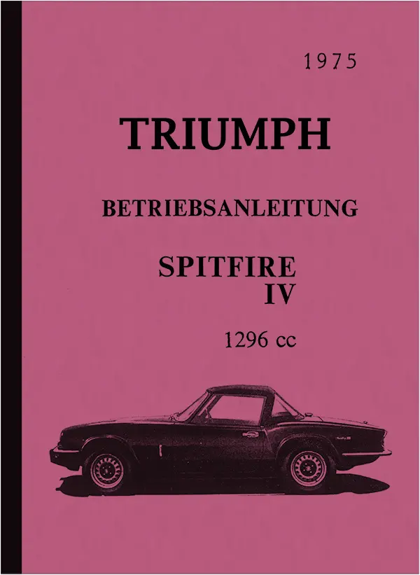 Triumph Spitfire IV 4 Bedienungsanleitung