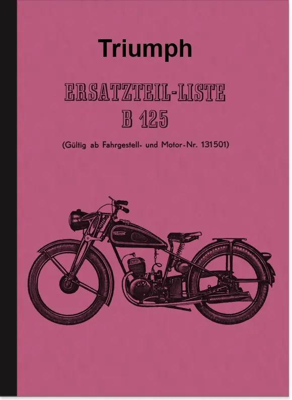 Triumph B 125 1939 spare parts list spare parts catalog parts catalog B125