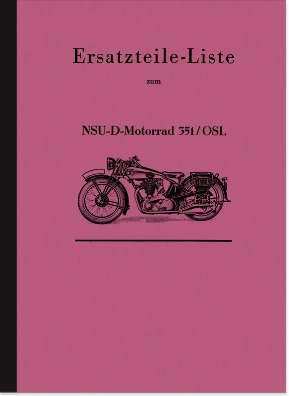 NSU 351 S OSL Ersatzteilliste 351S 351/OSL